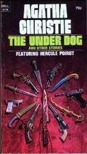 The Under Dog and Other Stories by Agatha…