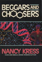 Beggars and Choosers (Beggars Trilogy (also…