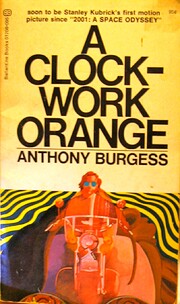 A Clockwork Orange por Anthony Burgess
