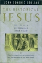 The historical Jesus : the life of a…