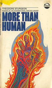 More Than Human by Theodore Sturgeon