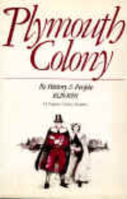 Plymouth Colony, its history & people,…