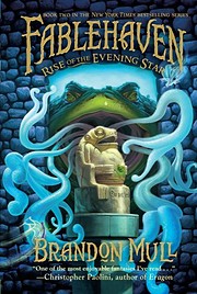 Rise of the Evening Star (Fablehaven, Book…