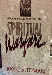 Spiritual Warfare: How to Stand Firm in the…