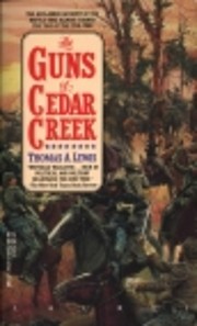 The Guns of Cedar Creek af Thomas A. Lewis
