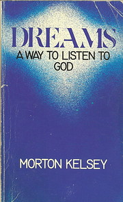 Dreams: A Way to Listen to God by Morton T.…