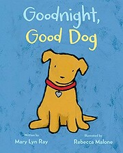 Goodnight, Good Dog (padded board book with…