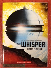 The Whisper de Emma Clayton