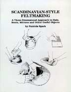 Scandinavian-Style Feltmaking: A…