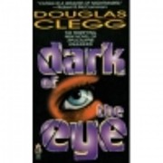 Dark of the Eye de Douglas Clegg