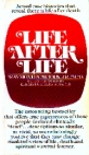 Life After Life by Raymond A Moody