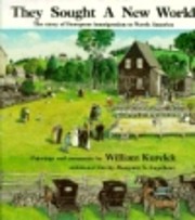 They sought a new world : the story of…