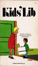 Kid's Lib by Phil Hirsch
