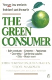 The Green Consumer by John Elkington