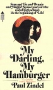 My Darling, My Hamburger by Paul Zindel