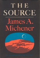 The Source by James A. Michener