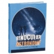 Binocular Astronomy by Craig Crossen