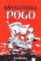 Impollutable Pogo by Walt Kelly