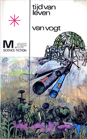 Tijd van leven av A.E. Van Vogt