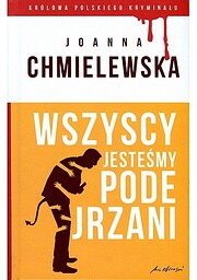 Wszyscy jesteśmy podejrzani de Joanna…