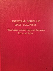 Ancestral Roots of Sixty Colonists Who Came…