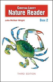 Christian Liberty Nature Reader Book 2 by…