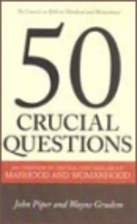 50 crucial questions about manhood and…