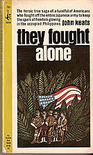 They Fought Alone by John Keats
