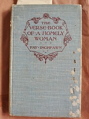 The Verse-Book of a Homely Woman de Fay…
