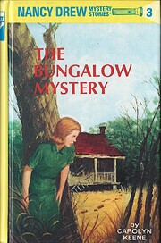 The Bungalow Mystery (Nancy Drew, Book 3) by…