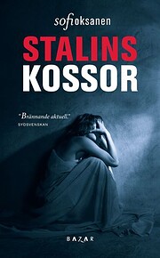 Stalins kossor af Sofi Oksanen