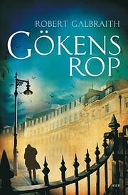 Gökens rop av Robert Galbraith