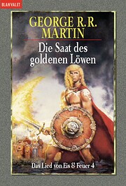 Die Saat des goldenen Löwen. Das Lied…