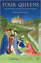 Four Queens: The Provencal Sisters Who Ruled…