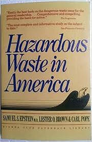 Hazardous Waste in America de Samuel S.…