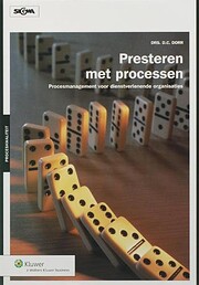 Presteren met processen : procesmanagement…
