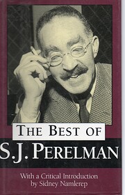 Best of S J Perelman Tekijä: S J Perelman