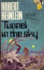 Tunnel in the Sky af ROBERT A. HEINLEIN
