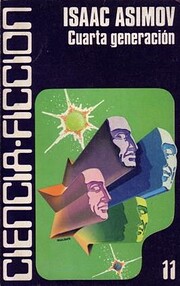 Cuarta generación por Isaac Asimov