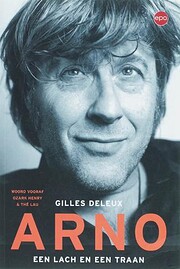 Arno een lach en een traan de Gilles Deleux