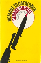 Homage to Catalonia by George Orwell
