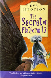 The Secret of Platform 13 av Eva Ibbotson