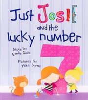 Just Josie and the Lucky Number 7! av Emily…