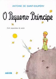 Pequeno Principe, O door Antoine de…