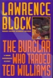 The Burglar Who Traded Ted Williams: 2A…
