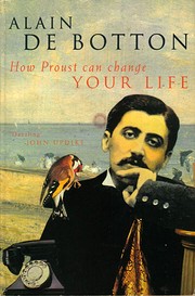 How Proust Can Change Your Life by Alain De…