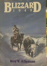 Blizzard 1949 av Roy V. Alleman