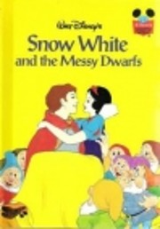 Snow White and the Messy Dwarfs (Disney's…