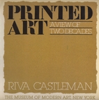 Printed Art: A View of Two Decades by Riva…