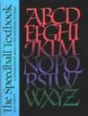 The Speedball textbook : : a comprehensive…